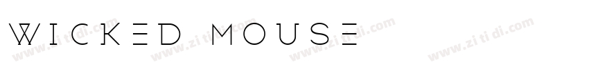 wicked mouse字体转换
